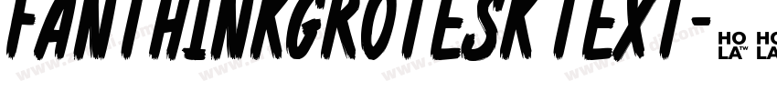 FanThinkGrotesk Text字体转换